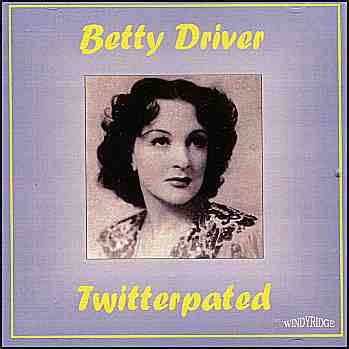 Betty Driver - Twitterpated