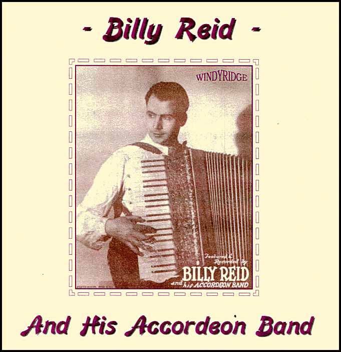 Billy Reid and His Accordeon Bandh  CD 