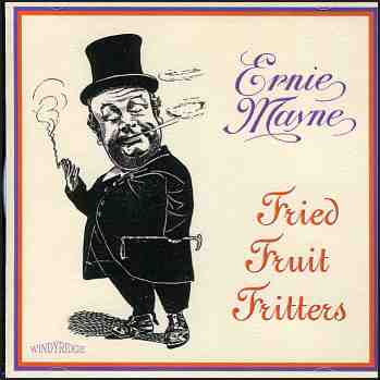 Ernie Mayne - Fried Fruit Fritters