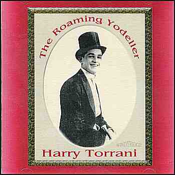 Harry Torrani - The Roaming Yodeller