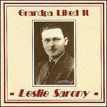 Leslie Sarony - Grandpa Liked It
