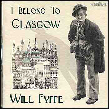 Will Fyffe - I belong to Glasgow