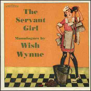 Wish Wynne - The Servant Girl