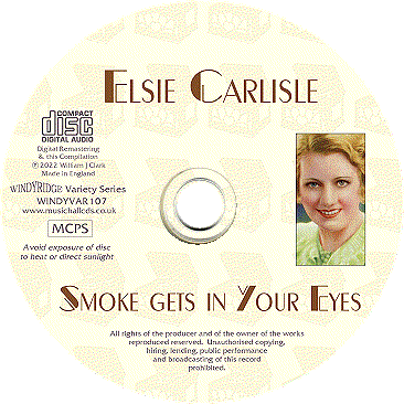 Elsie Carlisle - Smoke gets in Your Eye 