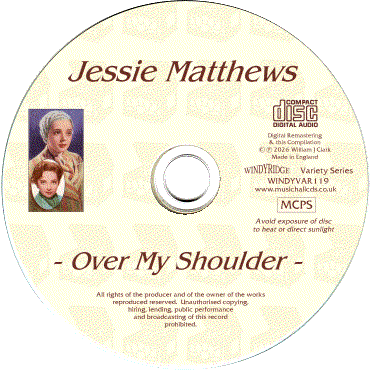 Jessie Matthews - Over My Shoulder